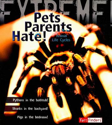 Cover of Pets Parents Hate!