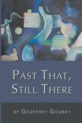 Book cover for Past That, Still There