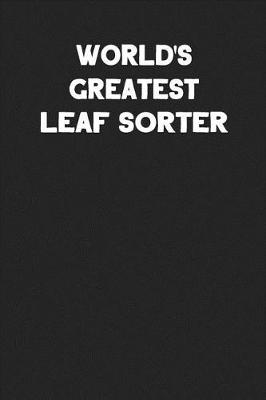 Book cover for World's Greatest Leaf Sorter