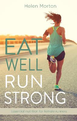 Book cover for Eat Well, Run Strong