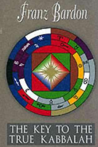 Cover of The Key to the True Kabbalah