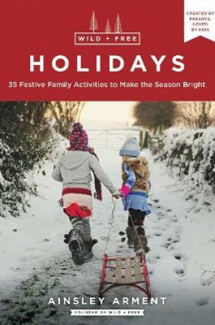 Cover of Wild and Free Holidays