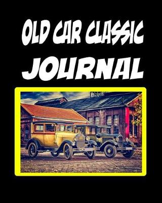 Book cover for Old Car Classic Journal