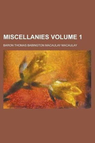 Cover of Miscellanies Volume 1