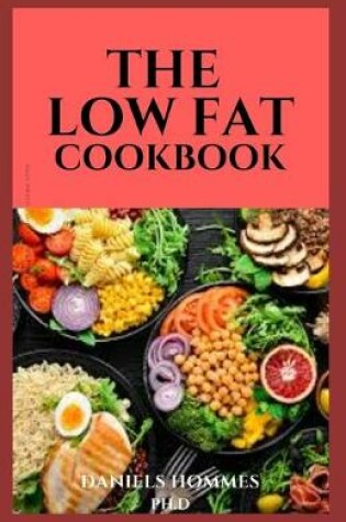 Cover of The Low Fat Cookbook