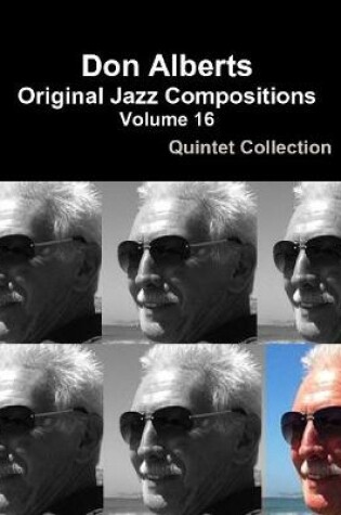 Cover of Don Alberts Original Jazz Compositions Volume 16