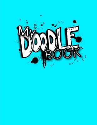 Book cover for My Doodle Book (Kids Art Journal) (Blue)