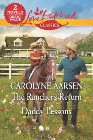 Cover of The Rancher's Return & Daddy Lessons