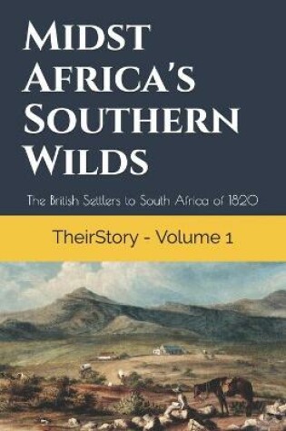 Cover of Midst Africa's Southern Wilds