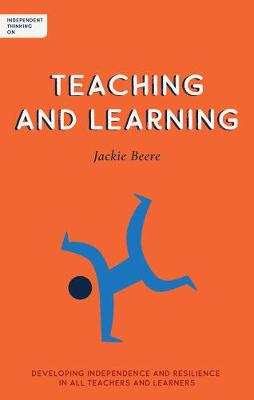 Book cover for Independent Thinking on Teaching and Learning