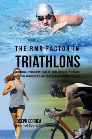 Cover of The RMR Factor in Triathlons