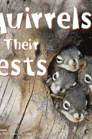 Cover of Squirrels and Their Nests