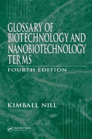 Cover of Glossary of Biotechnology Terms, Fourth Edition