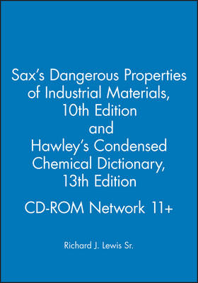 Book cover for Sax's Dangerous Properties of Industrial Materialstenth Edition and Hawley's Condensed Chemical Dictionary Thirteenth Edition CD-ROM Network 11+