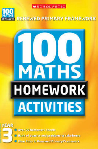 Cover of 100 Maths Homework Activities for Year 3