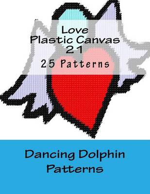 Book cover for Love Plastic Canvas 21