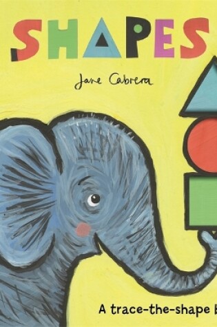 Cover of Jane Cabrera: Shapes