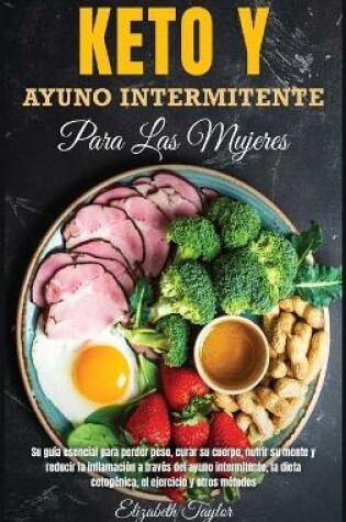 Cover of Keto y Ayuno Intermitente Para Las Mujeres