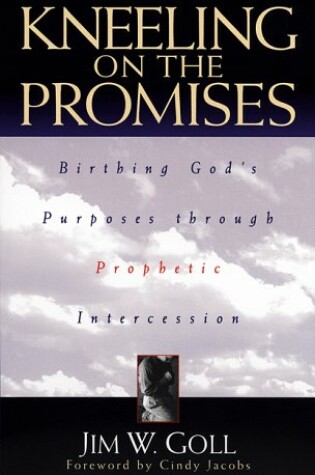 Cover of Kneeling on the Promises