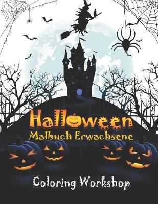 Book cover for Halloween Malbuch Erwachsene