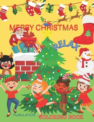 Book cover for Merry Christmas Relax Coloring Book