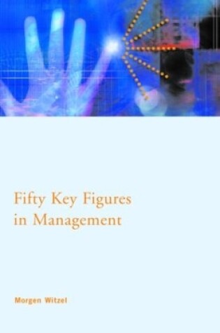 Cover of Fifty Key Figures in Management