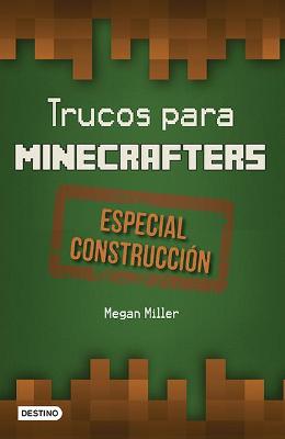 Book cover for Trucos Para Minecrafters. Especial Construcci�n