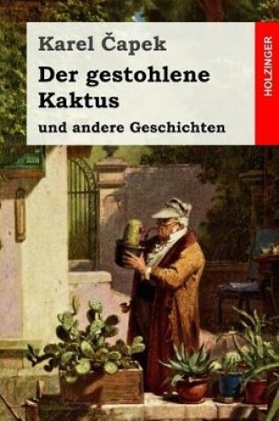 Cover of Der Gestohlene Kaktus Und Andere Geschichten