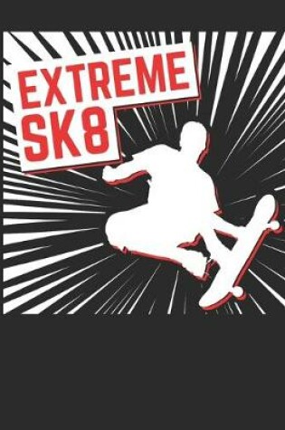 Cover of Extreme SK8