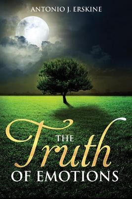 Book cover for The Truth of Emotions