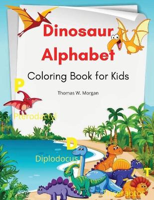 Book cover for Dinosaur Alphabet Coloring Book for Kids