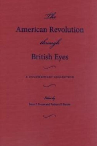 Cover of The American Revolution Through British Eyes