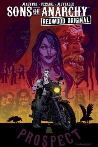 Cover of Sons of Anarchy: Redwood Original Vol. 1