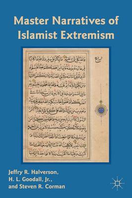 Book cover for Master Narratives of Islamist Extremism