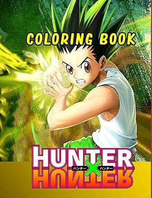 Book cover for Hunter x Hunter Coloring Book