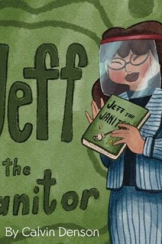 Cover of Jeff the Janitor