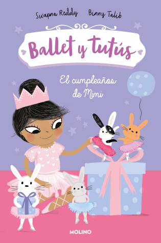 Cover of El cumpleaños de Mimi / Ballet Bunnies #3: Ballerina Birthday