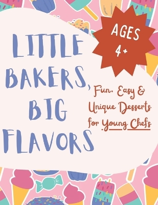 Book cover for Little Bakers, Big Flavors