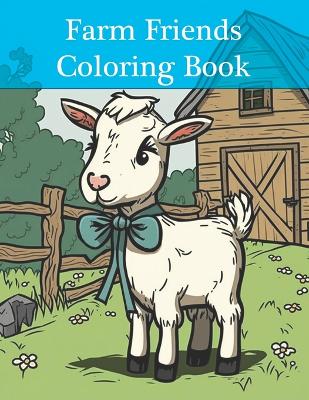 Book cover for Farm Friends Coloring Book