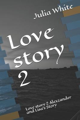 Book cover for Love story 2