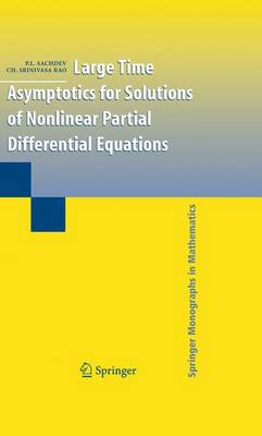 Cover of Large Time Asymptotics for Solutions of Nonlinear Partial Differential Equations