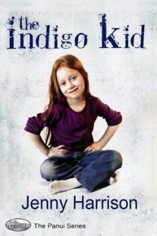 Cover of The Indigo Kid