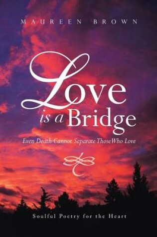 Cover of Love Is a Bridge