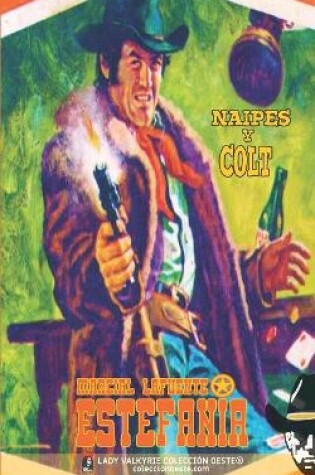 Cover of Naipes y Colt (Colección Oeste)