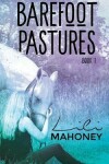 Book cover for Barefoot Pastures - Book One