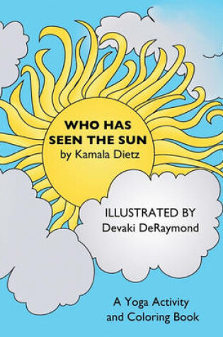 Cover of Who Has Seen the Sun