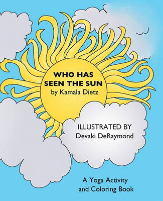 Book cover for Who Has Seen the Sun