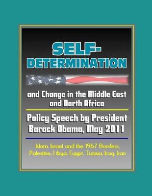 Book cover for Self-Determination and Change in the Middle East and North Africa