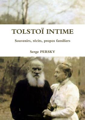 Book cover for TOLSTOI INTIME Souvenirs, recits, propos familiers