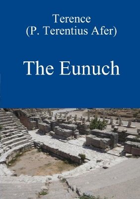 Book cover for The Eunuch by Terence